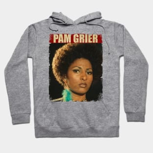 Pam Grier - NEW RETRO STYLE Hoodie